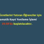 Ek sınav kayıtları gece 23:59’da aktif olacak