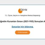 ÖSYM 2021 YKS Sonuçlarını Açıkladı